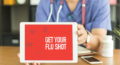 Aspire Blog - 2021-2022 influenza (flu) season - Tablet screen with words "Get your flu shot"